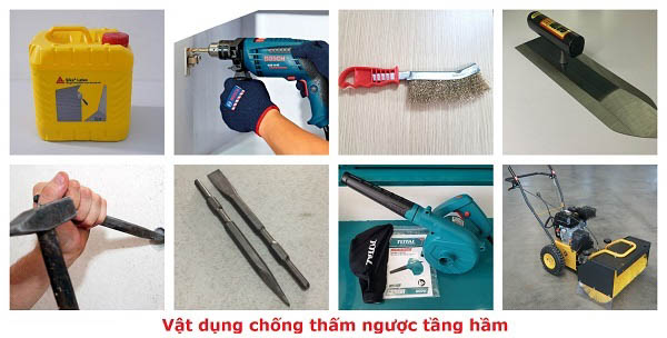 Các dụng cụ cần thiết khi chống thấm ngược tầng hầm